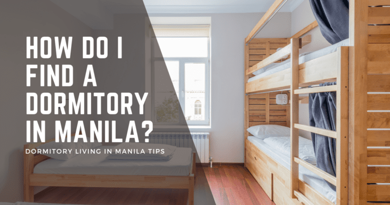 How Do I Find A Dormitory In Manila?